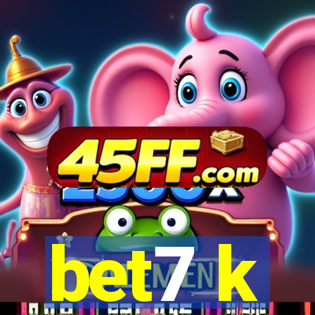 bet7 k